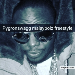 pygronswagg Malay boiz freestyle by pygronswagg