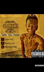 Take you home by Oshe