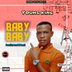 Baby baby by Young king