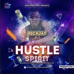 Hustle Spirit (Freestyle) by RickJay