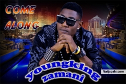 #Come Along# come soon by YoungKING Zamani