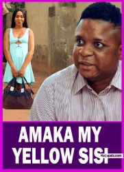AMAKA MY YELLOW SISI |BEST OF ENOCK DARKO (WATABOMBSHELL) LATEST COMEDY MOVIE| AFRICAN MOVIES