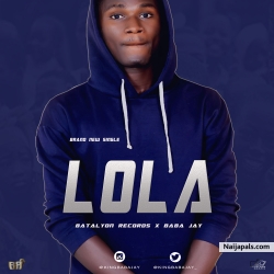 LoLa by Baba Jay