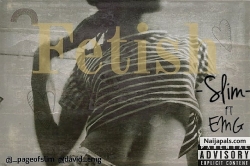 Fetish(cover) by Slim ft EMG