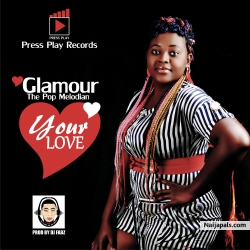 YOUR LOVE by GLAMOUR