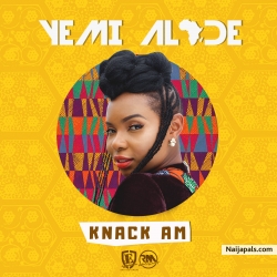 Knack Am (Prod by DJ Coublon) by Yemi Alade
