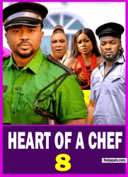 HEART OF A CHEF (SEASON 8) - 2025 Latest Nigerian Nollywood Movie ||Trending Nollywood Movie