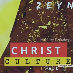 Christ culture part1 by zynom 