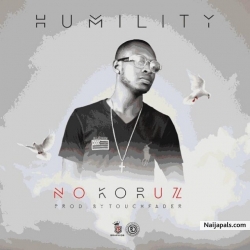 No Koruz by Humility