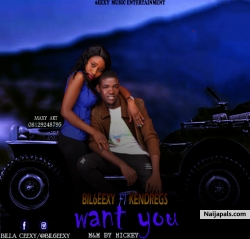 Want You by Bil6eexy ft Kendregs