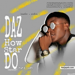 DAZ HOW STAR DO by AUSKIDDY-BLAZE
