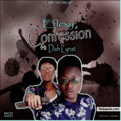 Confession by Eflexy x Dah Lyrist