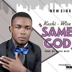 Same God by kachi- wise