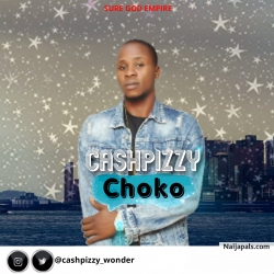 Choko by Cashpizzy
