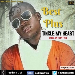 Tingle My Heart Prod. by Flip Tyce by Best-Plus