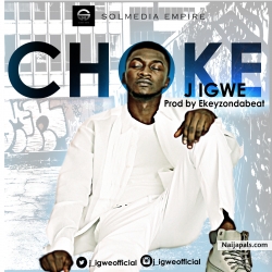 Choke by J Igwe