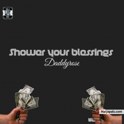 shower your Blessing by Daddyrose