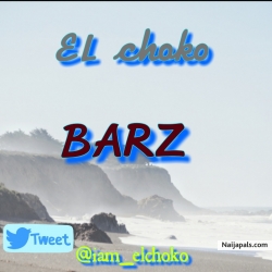 BARZ by EL CHOKO