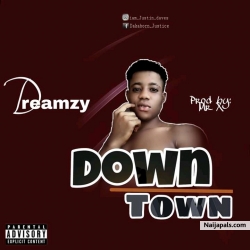 Down Town by Dreamzy 