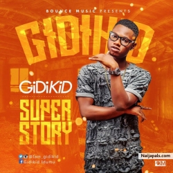 Super Story by GidiKid
