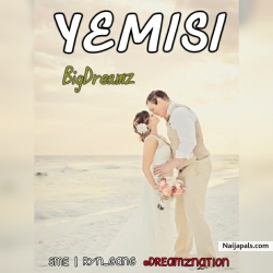 Yemisi by BigDreamz