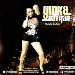 Your Love by Yinka Nathan