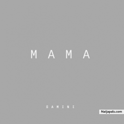 Samini by Mama