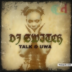 Uwa by Dj Switch