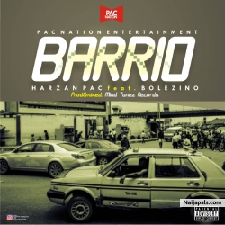 Barrio by HARZAN PAC x BOLEZINO