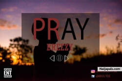 Pray by Breezy