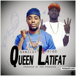 QUEEN LATIFAT by GANZLOT X RIGO