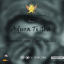 Adura ti gba by Holy KAY x EmJay x Jofad