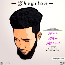 FOR MA MIND by Sheyitan