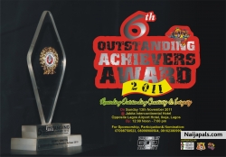 naija watch out for the 6th outstanding achievers award 2011. Nov 13th @ jabita intl. hotel Ikeja. 2 PM noon...