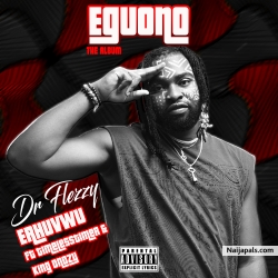 ERHUVWU ( Beauty ) by Dr.Flezzy Feat King Onozy & TimeLess Timer
