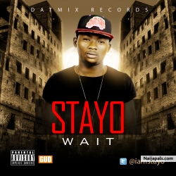 Wait by Stayo