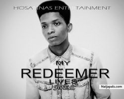 MY REDEEMER LIVES by JOEL(JoeGreat)