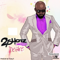Desire by 2shotz ft. Timaya