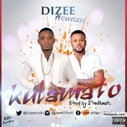KULAMATO by Dizee x Chygoz