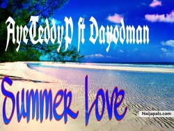 Summer Love by AyeteddyP ft Dayodman