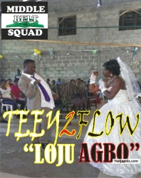 Loju Agbo by Teey2Flow
