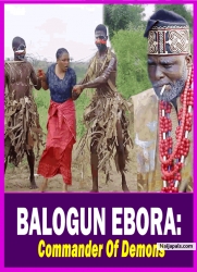 BALOGUN EBORA: Commander Of Demons - Yoruba Movie 2025 Drama Ibrahim Chatta | Iya Gbonkan