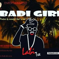 Bad girl by Labi T