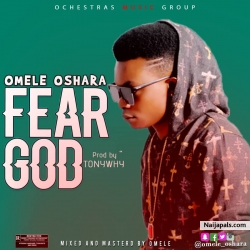 Fear God(Prod.Tonywhy) by Omele Oshara