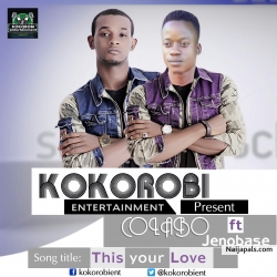 " This Your Love" | @kokorobi_ent by Colabo x Jenobase