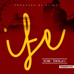 Ife by Ice Boux