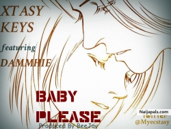 Baby Please by Xtasy Keys featuring Dammhie