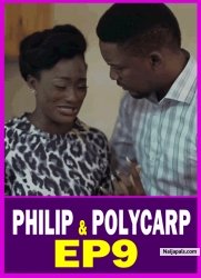 PHILIP AND POLYCARP EP9 – Ini Edo, Wole Ojo, Frank Donga || Comedy | Drama | Nollywood