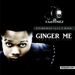 EVIDENCE feat C KISS by GINGER ME
