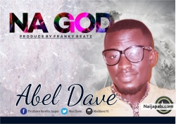 Na God by Abel Dave